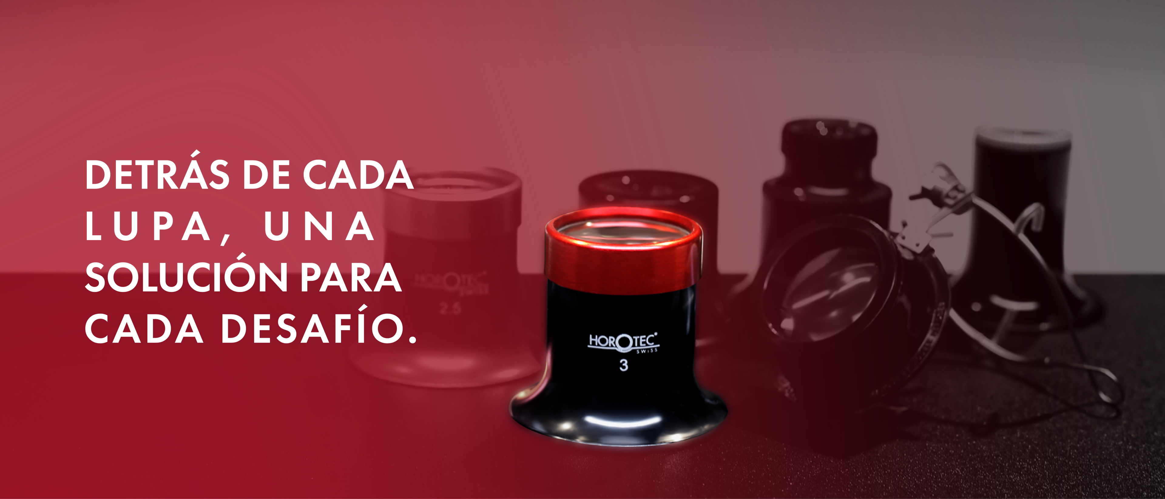 Ver nuestra gama de lupas
